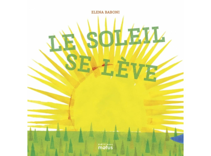 LE SOLEIL SE LEVE