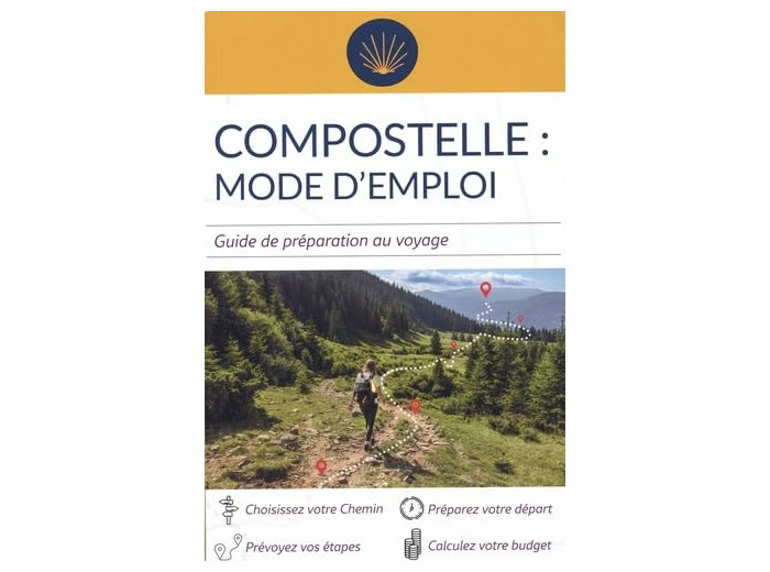 COMPOSTELLE MODE D'EMPLOI