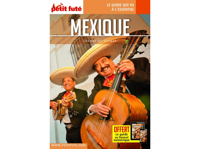 GUIDE MEXIQUE 2023 CARNET PETIT FUTE