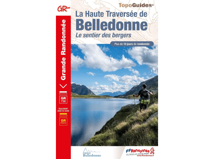 LA HAUTE TRAVERSEE DE BELLEDONNE - LE SENTIER DES BERGERS