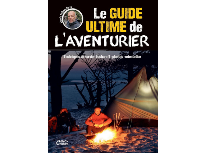 LE GUIDE ULTIME DE L'AVENTURIER