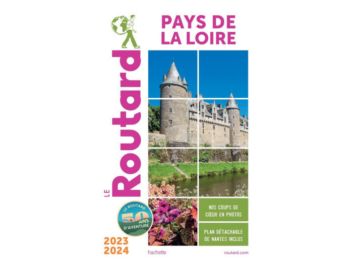 GUIDE DU ROUTARD PAYS DE LA LOIRE 2023/24