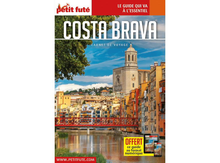 GUIDE COSTA BRAVA 2023 CARNET PETIT FUTE