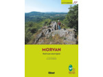 DANS LE MORVAN (2E ED)