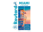 GUIDE DU ROUTARD MIAMI 2023/24