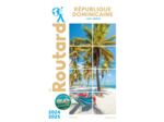 GUIDE DU ROUTARD REPUBLIQUE DOMINICAINE 2024/25