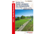 SENTIER VERS SAINT-JACQUES-DE-COMPOSTELLE : GENEVE - LE PUY - REF. 650