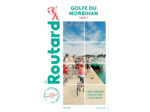 GUIDE DU ROUTARD GOLFE DU MORBIHAN