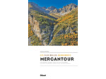 MERCANTOUR, LES PLUS BELLES RANDONNEES