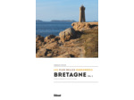 BRETAGNE, LES PLUS BELLES RANDONNEES VOL.2 - COTES D'ARMOR ET ILLE-ET-VILAINE