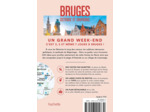 BRUGES GUIDE UN GRAND WEEK-END