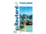 GUIDE DU ROUTARD THAILANDE 2024/25 - (+ PLONGEES)