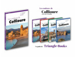 GUIDE COLLIOURE ET LA COTE VERMEILLE