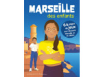 MARSEILLE DES ENFANTS