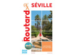 GUIDE DU ROUTARD SEVILLE 2024/25