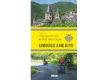 COMPOSTELLE LA VOIE DU PUY VOYAGES A VELO