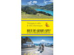 ROUTE DES GRANDES ALPES VOYAGES A VELO ET VELO ELECTRIQUE - DU LEMAN A LA MEDITERRANEE PAR LES GRAN