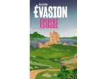 ECOSSE GUIDE EVASION