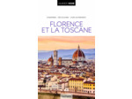 GUIDE VOIR FLORENCE ET TOSCANE