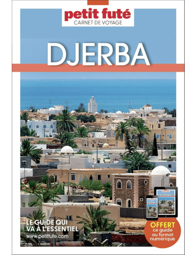 GUIDE DJERBA 2024 CARNET PETIT FUTE