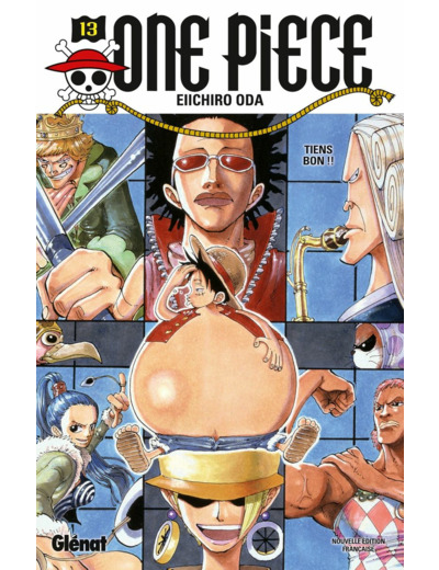 ONE PIECE - EDITION ORIGINALE - TOME 13 - TIENS BON !!