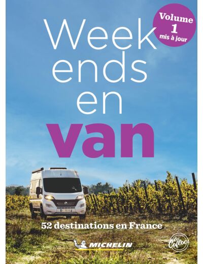 GUIDES PLEIN AIR - WEEK-ENDS EN VAN FRANCE