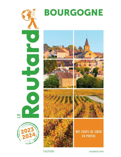 GUIDE DU ROUTARD BOURGOGNE 2023/24