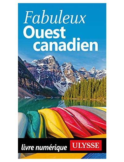 FABULEUX OUEST CANADIEN