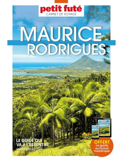 GUIDE MAURICE-RODRIGUES 2023 CARNET PETIT FUTE