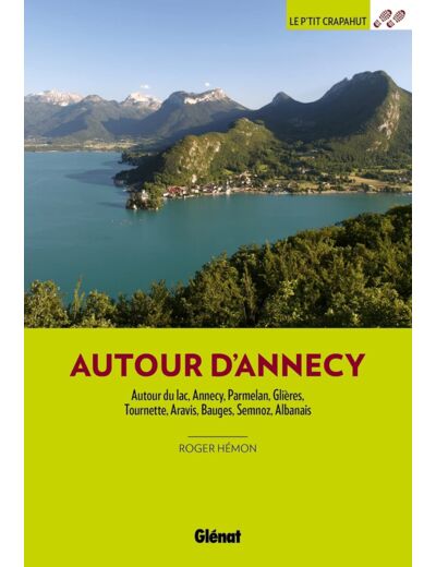 AUTOUR D'ANNECY (3E ED)