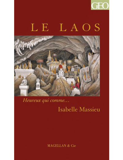 LE LAOS - MASSIEU ISABELLELE LAOS - MASSIEU ISABELLE