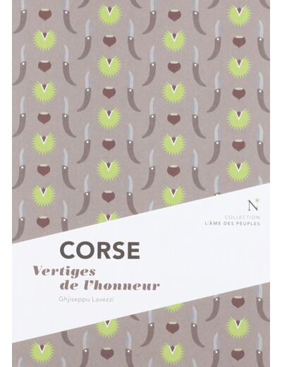 CORSE - VERTIGES DE L'HONNEUR