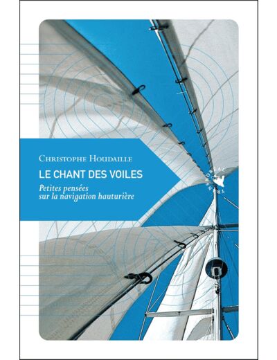 LE CHANT DES VOILES