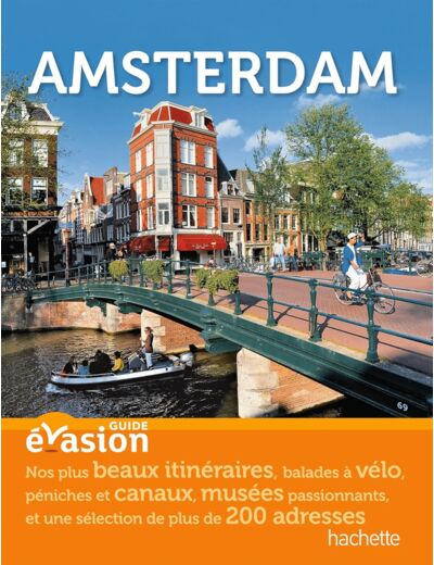 GUIDE EVASION AMSTERDAM