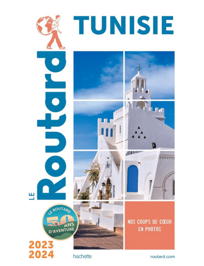 GUIDE DU ROUTARD TUNISIE 2023/24