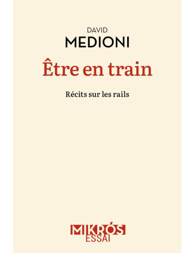 ETRE EN TRAIN