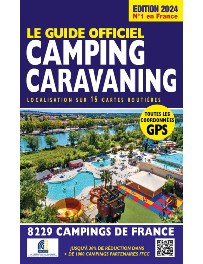 GUIDE OFFICIEL CAMPING CARAVANING 2024