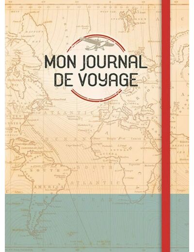 MON JOURNAL DE VOYAGE