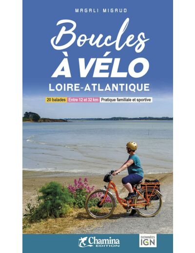 BOUCLES A VELO - LOIRE ATLANTIQUE