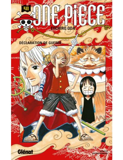 ONE PIECE - EDITION ORIGINALE - TOME 41 - DECLARATION DE GUERRE