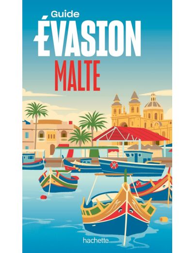 MALTE GUIDE EVASION