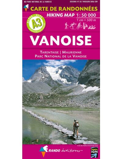 A3 VANOISE - TARENTAISE - MAURIENNE PN DE LA VANOISE