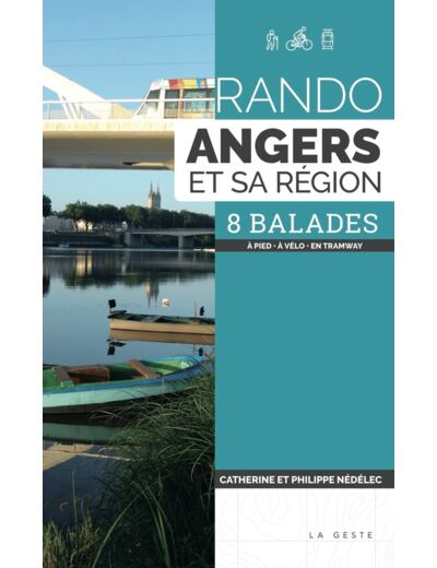 RANDO - ANGERS ET SA REGION (GESTE - POCHE)