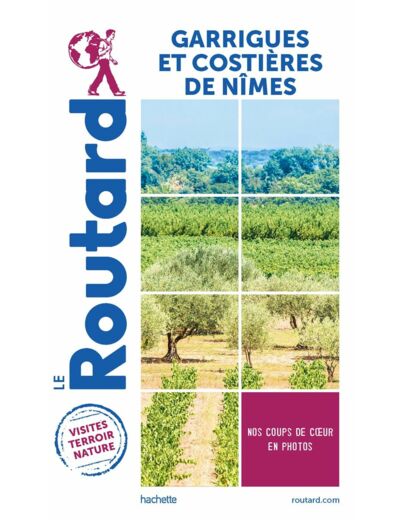 GUIDE DU ROUTARD PAYS GARRIGUES ET COSTIERES DE NIMES