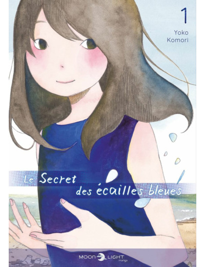 LE SECRET DES ECAILLES BLEUES T01