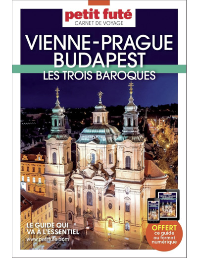 GUIDE VIENNE-PRAGUE-BUDAPEST 2023 CARNET PETIT FUTE