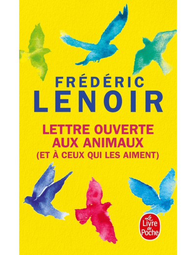 LETTRE OUVERTE AUX ANIMAUX (ET A CEUX QUI LES AIMENT)