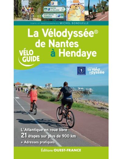 LA VELODYSSEE - DE NANTES A HENDAYE