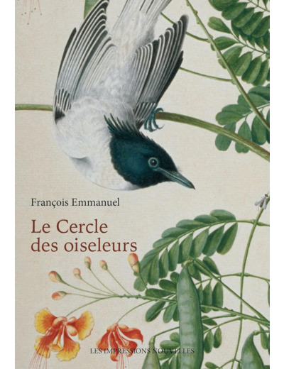 LE CERCLE DES OISELEURS