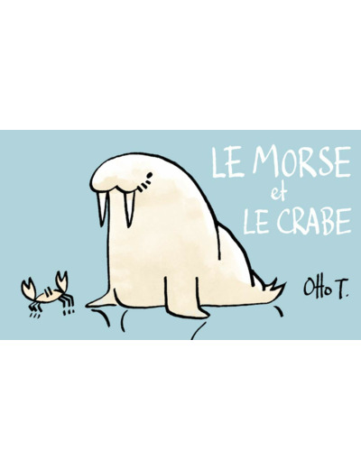 LE MORSE ET LE CRABE